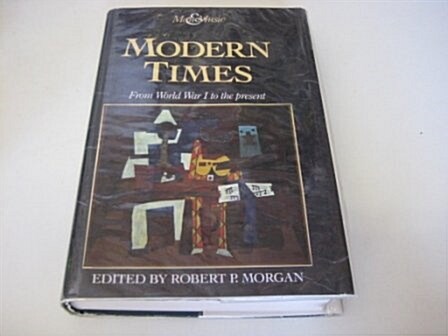 Modern Times : From World War I to the Present (Hardcover)