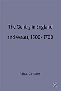 The Gentry in England and Wales, 1500-1700 (Paperback)