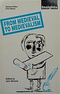 From Medieval to Medievalism (Paperback)