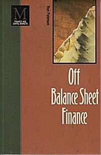 Off Balance Sheet Finance (Paperback)