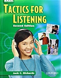Tactics for Listening: Basic Tactics for Listening: Student Book (Paperback, 2 Rev ed)