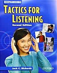 Tactics for Listening: Expanding Tactics for Listening: Student Book (Paperback, 2 Rev ed)