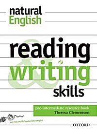 Natural English: Pre-Intermediate: Reading and Writing Skills : Resource Book (Paperback)
