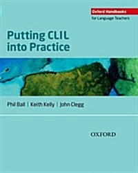 Putting CLIL into Practice (Paperback)