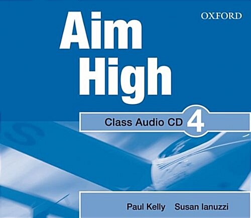 Aim High: Level 5: Class Audio CD : A New Secondary Course Which Helps Students Become Successful, Independent Language Learners (CD-Audio)
