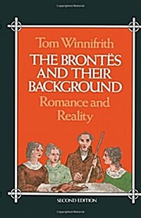 The Brontes and Their Background (Paperback, 2 Rev ed)