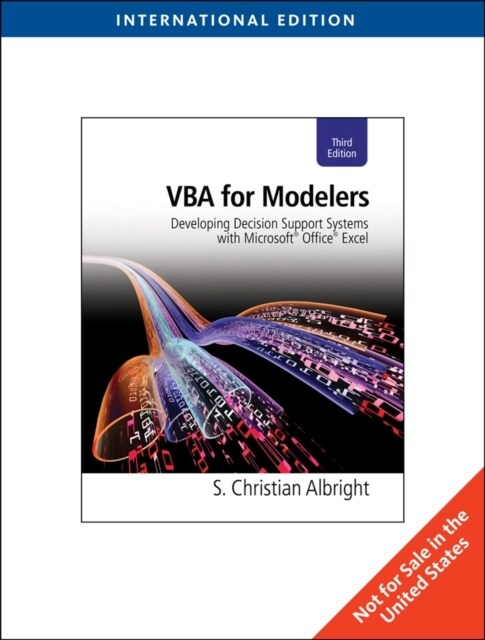 VBA for Modelers : Developing Decision Support Systems with Microsoft Office Excel (Package, 3 International ed)