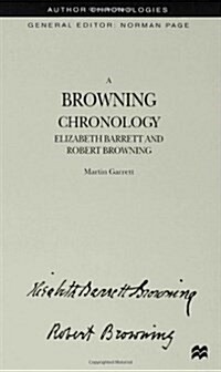 A Browning Chronology : Elizabeth Barrett and Robert Browning (Hardcover)