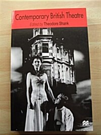 Contemporary British Theatre (Paperback)