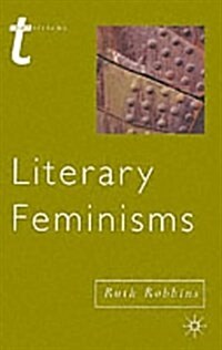 Literary Feminisms (Paperback)