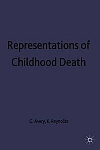 Representations of Childhood Death (Hardcover)