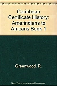 Caribbean Certificate History (Paperback, 2 ed)