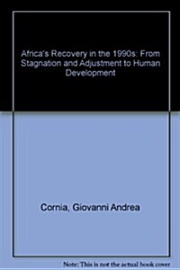 Africas Recovery in the 1990s : From Stagnation and Adjustment to Human Development (Hardcover)