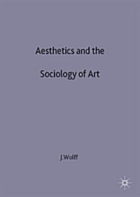 Aesthetics and the Sociology of Art (Paperback, 2 Revised edition)