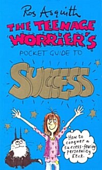 Teenage Worriers Guide To Success (Paperback)