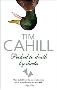 Pecked to Death by Ducks (Paperback)