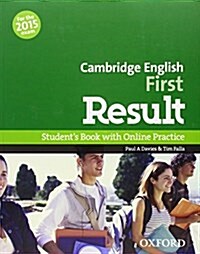 Cambridge English: First Result: Students Book and Online Practice Pack (Multiple-component retail product)