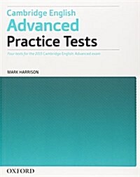 Cambridge English: Advanced Practice Tests: Tests Without Key (Paperback)