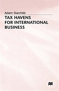 Tax Havens for International Business (Hardcover)