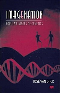Imagenation : Popular Images of Genetics (Hardcover)