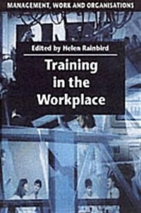 Training in the Workplace (Paperback)