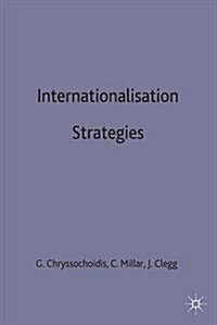 Internationalisation Strategies (Hardcover)