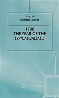 1798: The Year of the Lyrical Ballads (Hardcover)