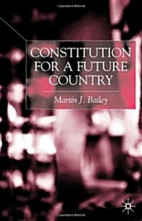 Constitution for a Future Country (Hardcover)