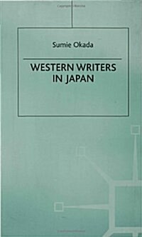 Western Writers in Japan (Hardcover)