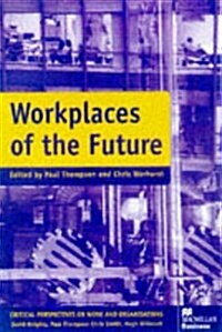 Workplaces of the Future (Paperback)