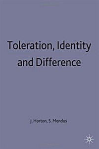 Toleration, Identity and Difference (Hardcover)