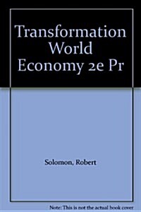 The Transformation of the World Economy (Hardcover, 2nd ed. 1999)