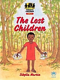 Todays Child; The Lost Children (Paperback)