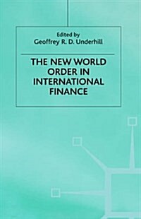 The New World Order in International Finance (Hardcover)