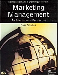 Marketing Management: An International Perspective : Case Studies (Paperback)