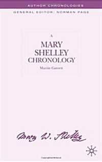 A Mary Shelley Chronology (Hardcover)