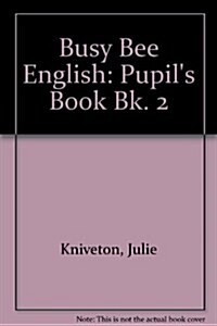 Busy Bee English 2 PB (Paperback)