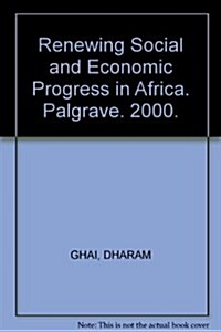 Renewing Social and Economic Progress in Africa (Paperback)