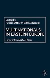 Multinationals in Eastern Europe (Paperback)