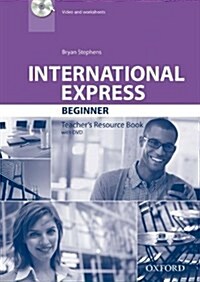 International Express: Beginner: Teachers Resource Book with DVD (Multiple-component retail product, 3 Revised edition)
