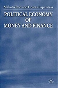 Political Economy of Money and Finance (Paperback)