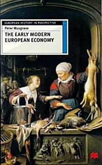 The Early Modern European Economy (Paperback)