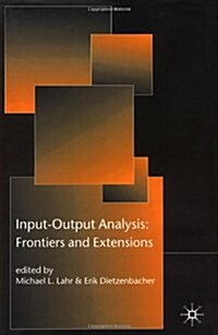 Input-output Analysis : Frontiers and Extensions (Hardcover)