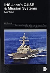 Janes C4ISR & Mission Systems: Maritime (Hardcover, 2 Rev ed)