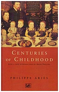 Centuries of Childhood (Paperback)