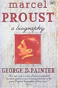 Marcel Proust : A Biography (Paperback)