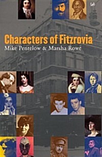 Characters of Fitzrovia (Paperback, New ed)