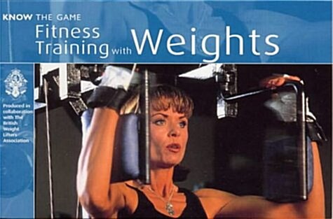 Fitness Training with Weights (Paperback)