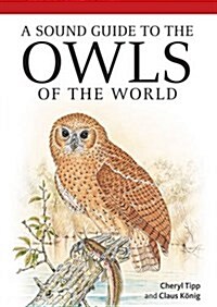 A Sound Guide to Owls (CD-Audio)