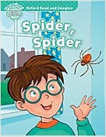 Oxford Read and Imagine: Early Starter:: Spider, Spider (Paperback)